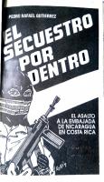 El secuestro por dentro: el asalto a la Embajada de Nicaragua en Costa Rica [1 ed.]
 9977-58-160-6
