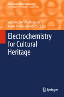 Electrochemistry for Cultural Heritage
 9783031319440, 9783031319457, 9783540928676