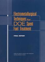 Electrometallurgical techniques for DOE spent fuel treatment final report
 0309070953