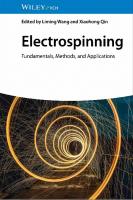 Electrospinning: Fundamentals, Methods, and Applications
 9783527351978