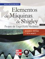 Elementos de Máquinas de Shigley - Projeto de Engenharia Mecânica [8 ed.]