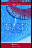 Elliptic Curves: Number Theory and Cryptography, Second Edition [2 ed.]
 9781420071467, 9781420071474, 9780429140808