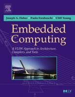 Embedded Computing: A VLIW Approach to Architecture, Compilers and Tools [1 ed.]
 1558607668, 9781558607668, 9781417574308