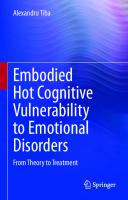 Embodied Hot Cognitive Vulnerability to Emotional Disorders​: From Theory to Treatment​ [1st ed.]
 9783030539887, 9783030539894