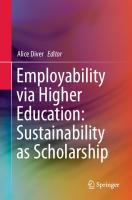 Employability via Higher Education: Sustainability as Scholarship [1st ed. 2019]
 978-3-030-26341-6, 978-3-030-26342-3