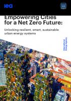 Empowering Cities for a Net Zero Future: Unlocking resilient, smart, sustainable urban energy systems