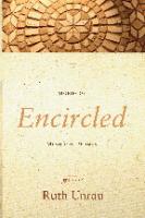 Encircled: Stories of Mennonite Women
 1606080792, 9781606080795