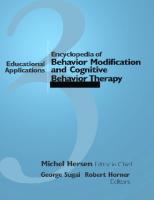 Encyclopedia of Behavior Modification and Cognitive Behavior Therapy (3 Volume Set): Volume I: Adult Clinical Applications Volume II: Child Clinical Applications Volume III: Educational Applications [1-3]
 0761927476
