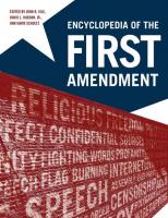Encyclopedia Of First Amendment Set: Encyclopedia of The First Amendment  [vol 1, 2, 1 ed.]
 0872893111, 9780872893115