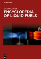 Encyclopedia of Liquid Fuels
 3110750252, 9783110750256