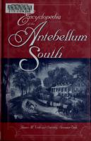 Encyclopedia of the Antebellum South
 0313308861