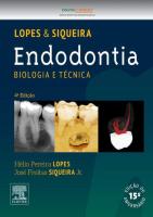Endodontia Biologia e Técnica [4 ed.]