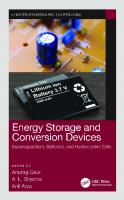 Energy Storage and Conversion Devices: Supercapacitors, Batteries, and Hydroelectric Cells (Emerging Materials and Technologies) [1 ed.]
 0367694255, 9780367694258