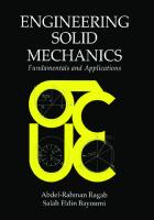 Engineering Solid Mechanics: Fundamentals and Applications [1 ed.]
 9780849316074, 9780203757307, 9781351450911, 9781351450904, 9781351450928, 9780367400132