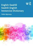 English-Swahili Swahili-English Immersive Dictionary
 9781032273730, 9781032273747, 9781003292432
