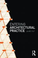 Entering Architectural Practice
 9781000297584, 1000297586