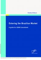 Entering the Brazilian Market: A guide for LEAN Consultants : A guide for LEAN Consultants
 9783836632737, 9783836682732