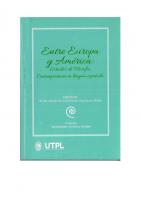 Entre Europa y América: estudios de filosofía contemporánea en lengua española [1 ed.]
 9789942086846, 9942086846