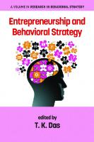 Entrepreneurship and Behavioral Strategy (Research in Behavioral Strategy)
 9781648020483, 9781648020490, 9781648020506, 1648020488