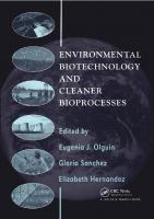 Environmental Biotechnology and Cleaner Bioprocesses
 0748407294, 9780748407293