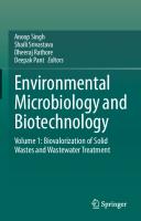 Environmental Microbiology and Biotechnology: Volume 1: Biovalorization of Solid Wastes and Wastewater Treatment [1st ed.]
 9789811560200, 9789811560217