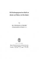 Erfindungsgemeinschaften: (Rechte und Pflichten des Miterfinders) [Reprint 2019 ed.]
 9783111493312, 9783111126944