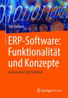 ERP-Software: Funktionalität und Konzepte: Basierend auf SAP S/4HANA
 3658404981, 9783658404987, 9783658404994