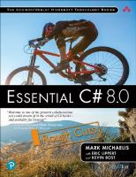 Essential C# 8.0 (7th Edition) (Addison-Wesley Microsoft Technology Series) [7 ed.]
 0135972264, 9780135972267