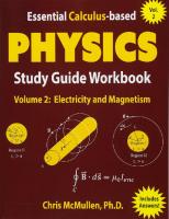 Essential Calculus-based Physics Study Guide Workbook: Electricity and Magnetism [2, Paperback ed.]
 1941691110, 9781941691113