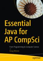 Essential Java for AP CompSci - From Programming to Computer Science [1 ed.]
 9781484261828, 9781484261835