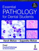 Essential pathology for dental students [5 ed.]
 9789386107749, 9386107740