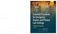 Essential Procedures for Emergency, Urgent, and Primary Care Settings: A Clinical Companion [3 ed.]
 0826141048, 9780826141040