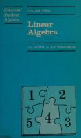 Essential Student Algebra: Volume Four: Linear Algebra [Book 4, 1 ed.]
 0412278502