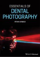 Essentials of Dental Photography [1 ed.]
 1119312086, 9781119312086