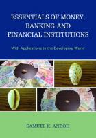Essentials of Money, Banking and Financial Institutions: With Applications to the Developing World
 9780739189535, 9780739189542, 2014023712