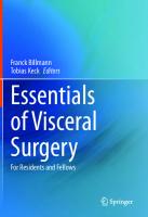 Essentials of Visceral Surgery: For Residents and Fellows
 3662667347, 9783662667347