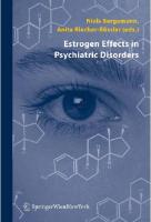 Estrogene effects in psychiatric disorders
 9783211404850, 3-211-40485-6