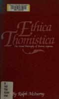 Ethica Thomistica: The Moral Philosophy of Thomas Aquinas
 0813205611