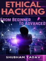 Ethical Hacking: From Beginner to Advanced: Learn Ethical Hacking from A to Z