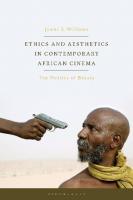 Ethics and Aesthetics in Contemporary African Cinema: The Politics of Beauty
 1784533351, 9781784533359