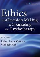 Ethics and Decision Making in Counseling and Psychotherapy [4th ed.]
 9780826171719