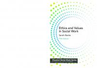 Ethics and Values in Social Work
 9781137607188, 1137607181
