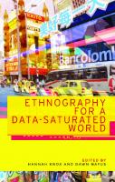 Ethnography for a data-saturated world
 9781526127594, 1526127598, 9781526134974, 1526134977