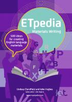ETpedia Materials Writing: 500 ideas for creating english language materials
 9781911028628, 9781911028635, 9781911028642, 9781911028659