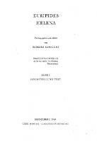 Euripides: Helena. vol. I. Einleitung und Text, vol. II. Kommentar