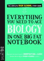 Everything You Need to Ace Biology in One Big Fat Notebook
 9781523504367