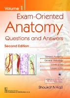 Exam-Oriented Anatomy: Questions and Answers, Vol 1 [2 ed.]
 9789354660665