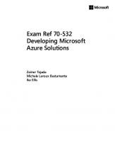 Exam Ref 70-532 Developing Microsoft Azure Solutions
 9780735697041, 0735697043