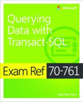 Exam Ref 70-761 Querying Data with Transact-SQL
 1509304339, 9781509304332