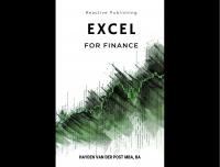 Excel For Finance 2024 A comprehensive guide to excel in quantitative finance by Hayden Van der Post MBA BA